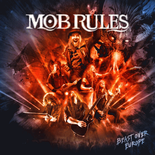 Mob Rules : Beast Over Europe